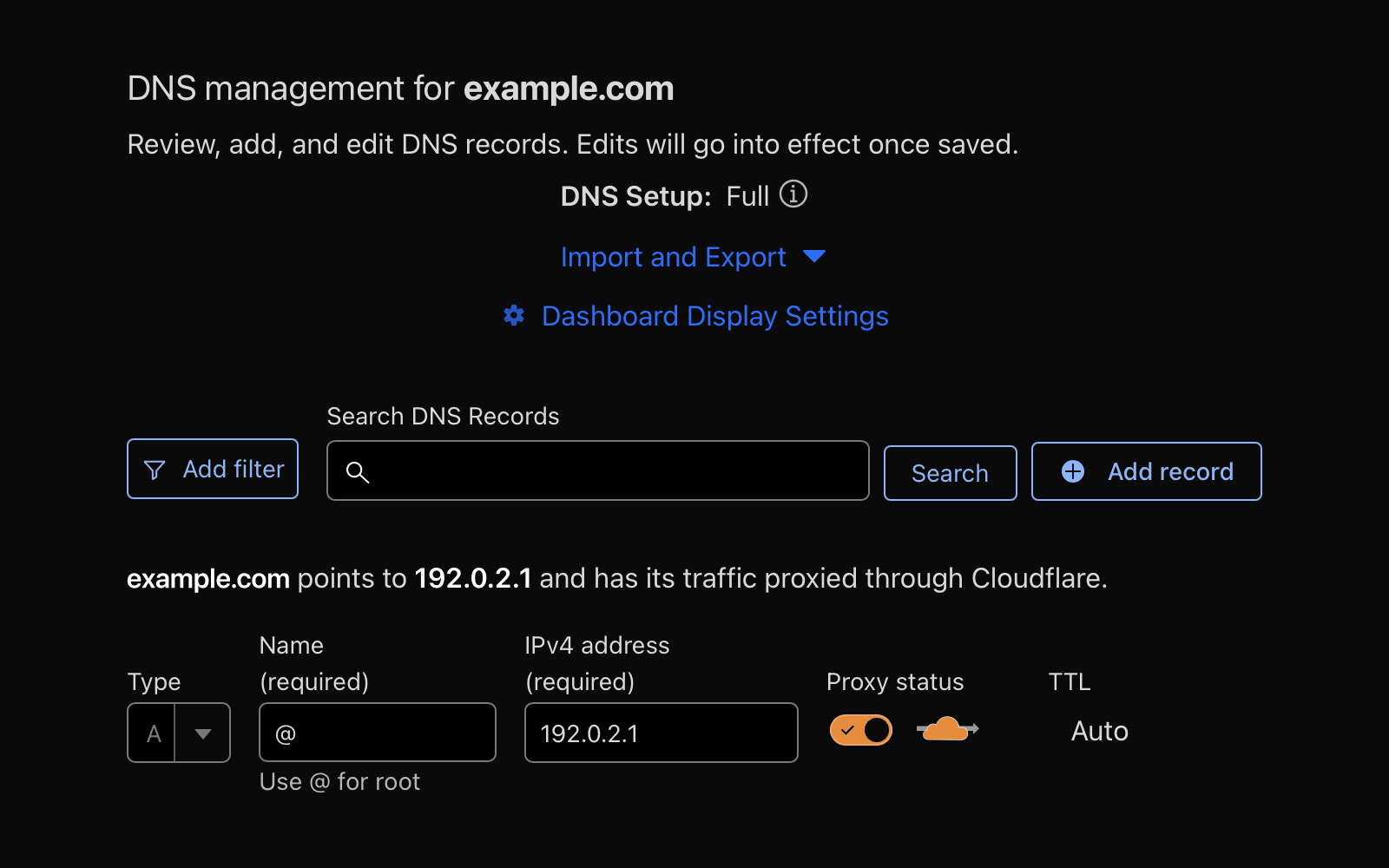 Screenshot of Cloudflare's DNS management interface showing the configuration for example.com. The interface displays a DNS record setup with an A record pointing to the IP address 192.0.2.1. The record is configured for the root domain (@) with proxy status enabled (indicated by an orange cloud icon) and TTL set to Auto. The interface includes options to search DNS records, add filters, and add new records.